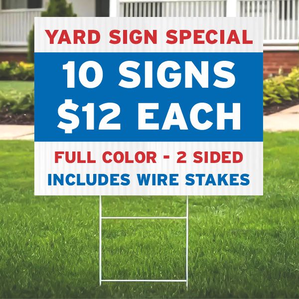 Yard Sign Special