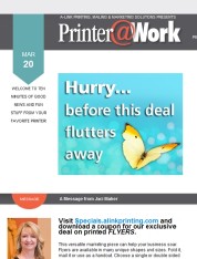 Printer@Work: Take Advantage of the Flyer Deal; How to Market Your Next Event
